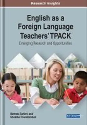 English as a Foreign Language Teachers' TPACK