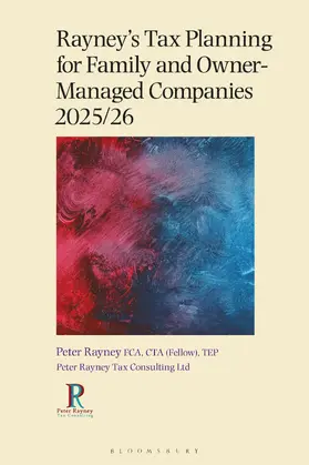 Rayney's Tax Planning for Family and Owner-Managed Companies 2025/26