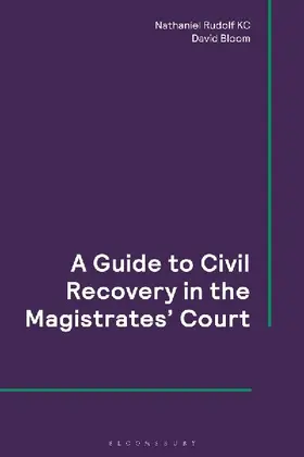 A Guide to Civil Recovery in the Magistrates' Court