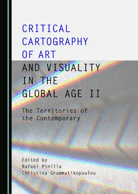 Critical Cartography of Art and Visuality in the Global Age II: The Territories of the Contemporary