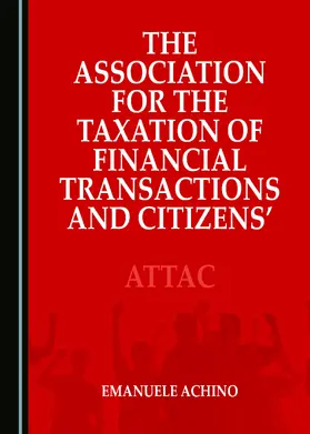 The Association for the Taxation of Financial Transactions and Citizens’ Action in Italy and Quebec