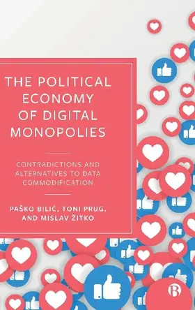 Political Economy of Digital Monopolies