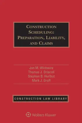 Construction Scheduling: Preparation, Liability, and Claims