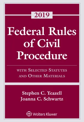 Federal Rules of Civil Procedure: With Selected Statutes and Other Materials, 2019