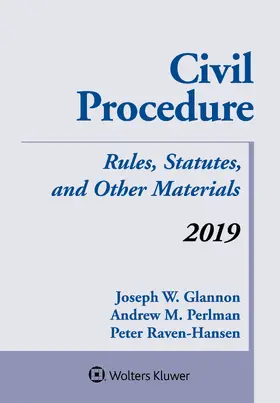 Civil Procedure: Rules, Statutes, and Other Materials, 2019 Supplement