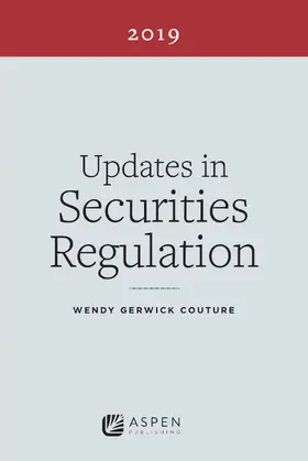 Updates in Securities Regulation: 2019 Edition