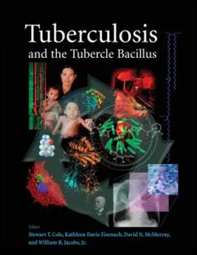 Tuberculosis and the Tubercle Bacillus
