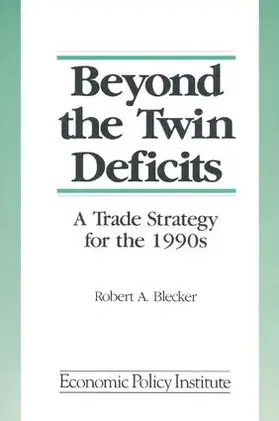 Beyond the Twin Deficits