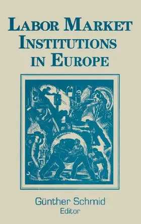 Labor Market Institutions in Europe