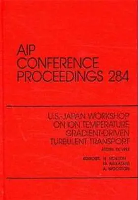 US-Japan Workshop on ION Temperature Gradient Turbulent Transport