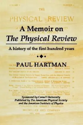A Memoir on the Physical Review