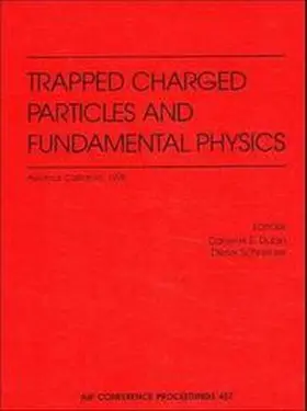 Trapped Charged Particles and Fundamental Physics