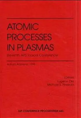 Atomic Processes in Plasmas: Eleventh APS Topical Conference