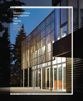 Architectural Photography-the Digital Way