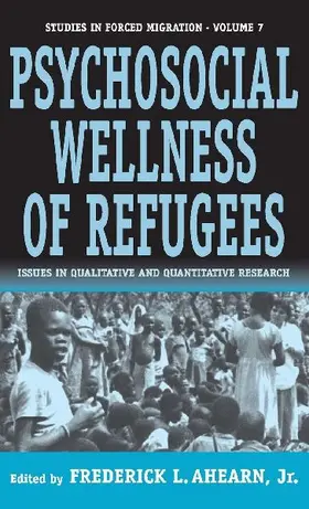 The Psychosocial Wellness of Refugees