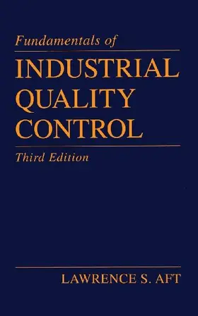 Fundamentals of Industrial Quality Control