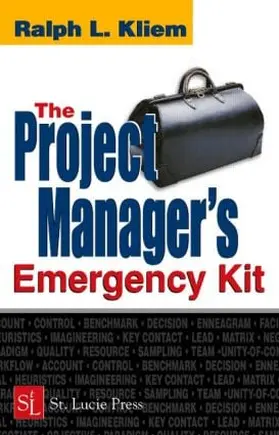 The Project Manager's Emergency Kit