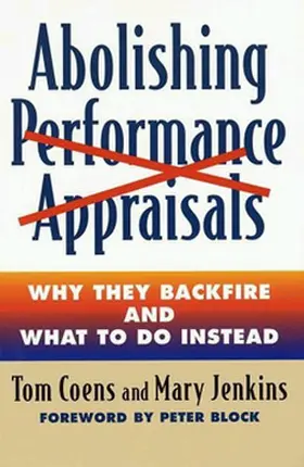 Abolishing Performance Appraisals