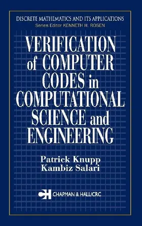 Verification of Computer Codes in Computational Science and Engineering