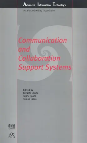 Communication and Collaboration Support Systems