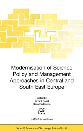Modernisation of Science Policy and Management Approaches in Central and South East Europe