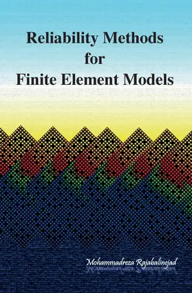 Reliability Methods for Finite Element Models