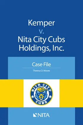 Kemper v. Nita City Cubs Holdings, Inc.: Case File