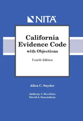 California Evidence Code with Objections