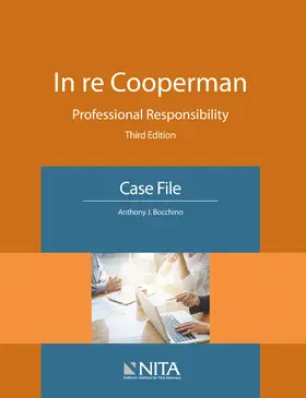 In Re Cooperman: Professional Responsibility, Case File