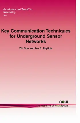 Key Communication Techniques for Underground Sensor Networks