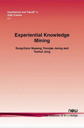 Experiential Knowledge Mining