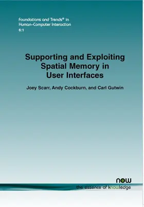 Supporting and Exploiting Spatial Memory in User Interfaces