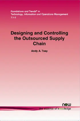 Designing and Controlling the Outsourced Supply Chain