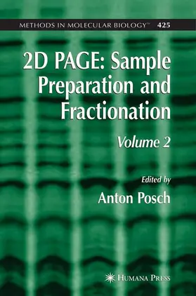 2D PAGE: Sample Preparation and Fractionation