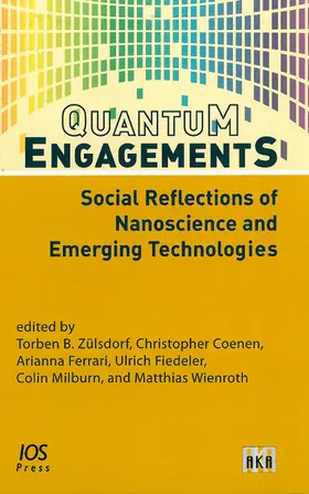 Quantum Engagements: Social Reflections of Nanoscience and Emerging Technologies