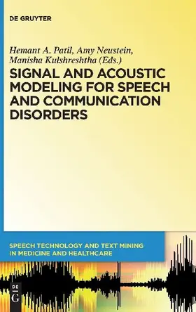 Signal and Acoustic Modeling for Speech and Communication Disorders