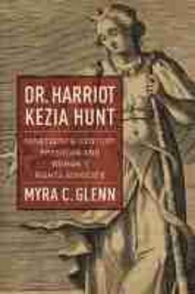 Dr. Harriot Kezia Hunt