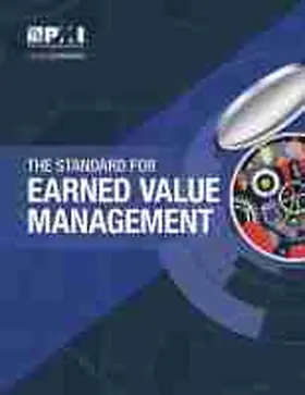 The Standard for Earned Value Management
