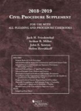 Civil Procedure Supplement, for Use with All Pleading and Procedure Casebooks, 2018-2019