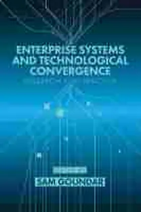 Enterprise Systems and Technological Convergence