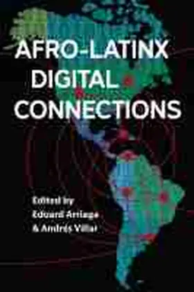 Afro-Latinx Digital Connections