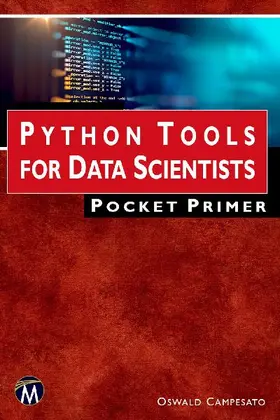 Python Tools for Data Scientists Pocket Primer