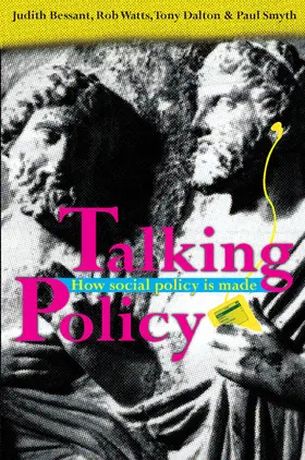 Talking Policy: How Social Policy Is Made
