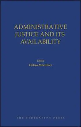 Administrative Justice and Its Availability