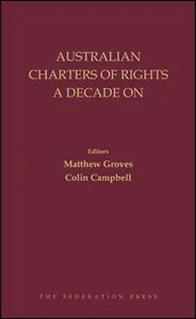 Australian Charters of Rights A Decade On