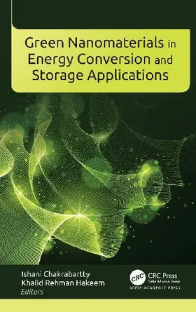 Green Nanomaterials in Energy Conversion and Storage Applications
