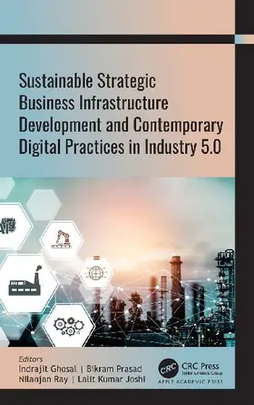 Sustainable Strategic Business Infrastructure Development and Contemporary Digital Practices in Industry 5.0