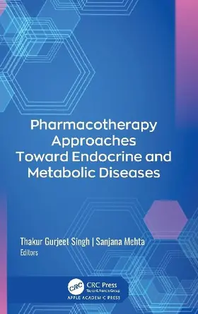 Pharmacotherapy Approaches Toward Endocrine and Metabolic Diseases