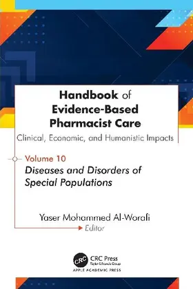 Handbook of Evidence-Based Pharmacist Care: Clinical, Economic, and Humanistic Impacts