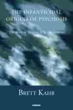 The Infanticidal Origins of Psychosis